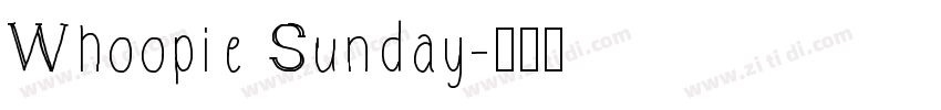 Whoopie Sunday字体转换